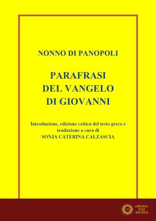 Parafrasi del Vangelo di san Giovanni