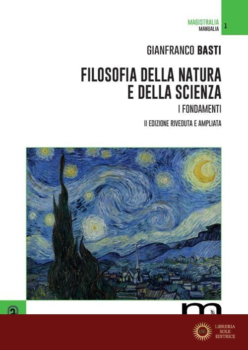 Filosofia della natura e della scienza. I fondamenti (opera completa)