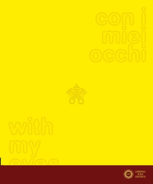 Con i miei occhi-With my eyes. Ediz. bilingue - B. Racine, C. Parisi