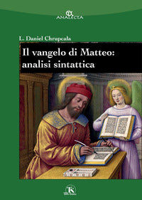 Il Vangelo di Matteo: analisi sintattica - Leslaw Daniel Chrupcala
