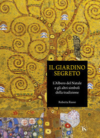 Il giardino segreto - Roberta Russo