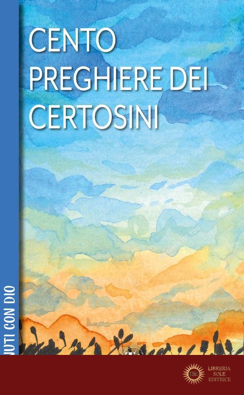 100 preghiere dei certosini