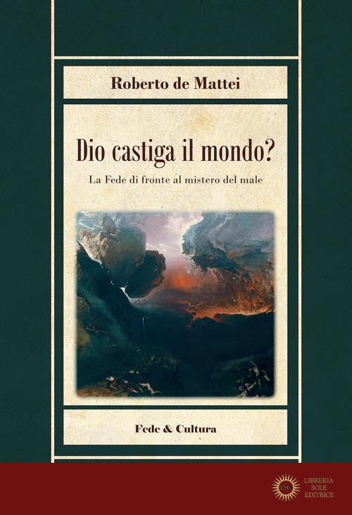 Dio castiga il mondo?