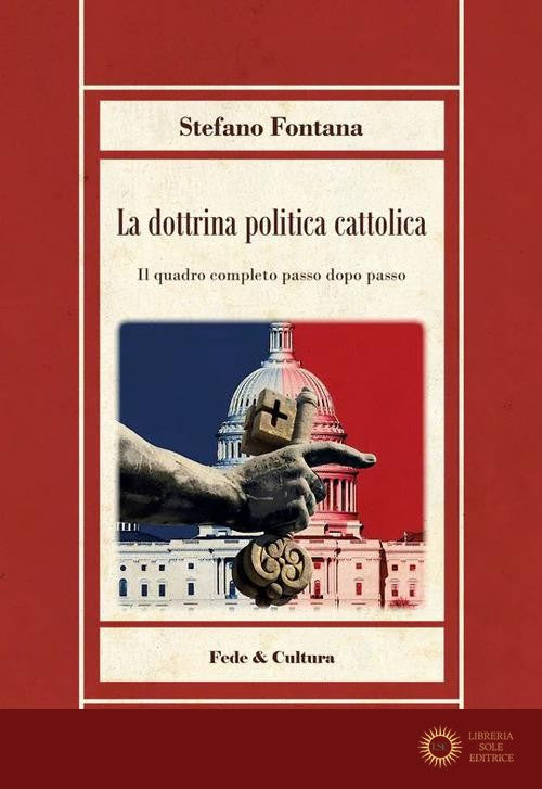 La dottrina politica cattolica
