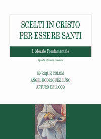 Scelti in Cristo per essere santi vol. 1