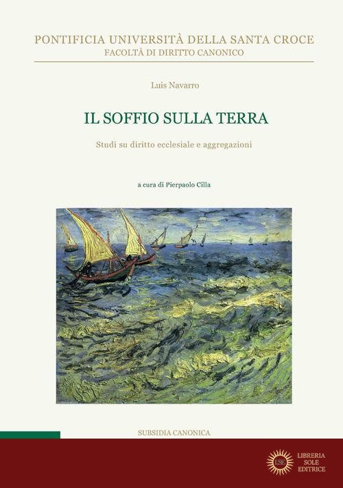Il soffio sulla terra. Studi di diritto ecclesiale e aggregazioni