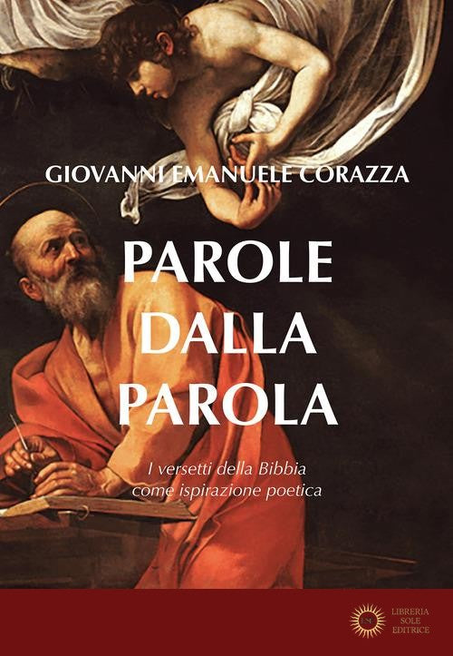 Parole dalla parola. I versetti della Bibbia come ispirazione poetica