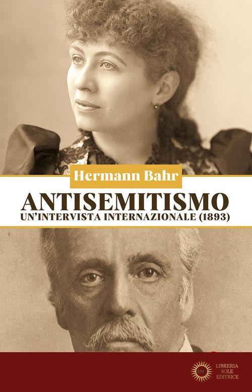 Antisemitismo. Un'intervista internazionale (1893)