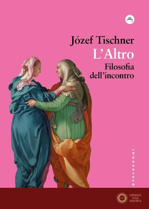 L'Altro. Filosofia dell'incontro