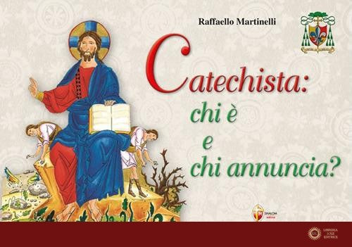 Catechista: chi è e chi annuncia?