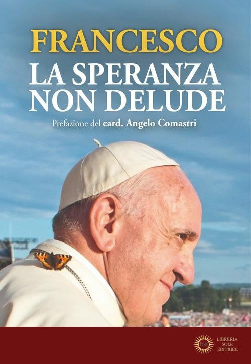 La speranza non delude
