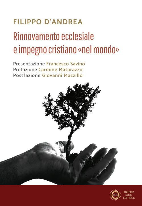 Rinnovamento ecclesiale e impegno cristiano «nel mondo»