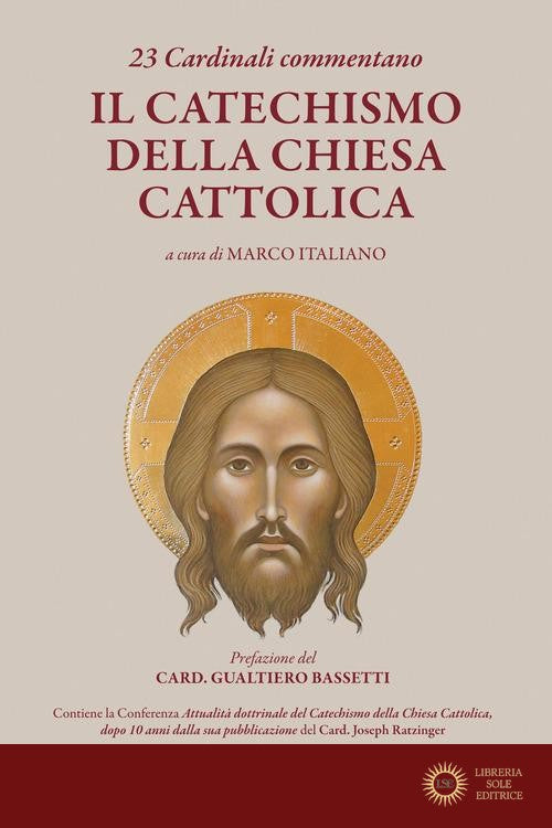 23 Cardinali commentano il Catechismo della Chiesa Cattolica