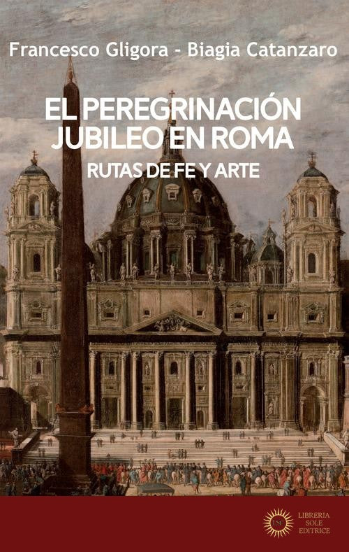 El peregrinacion jubileo en Roma