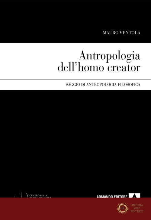 Antropologia dell'homo creator