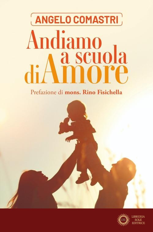 Andiamo a scuola di amore