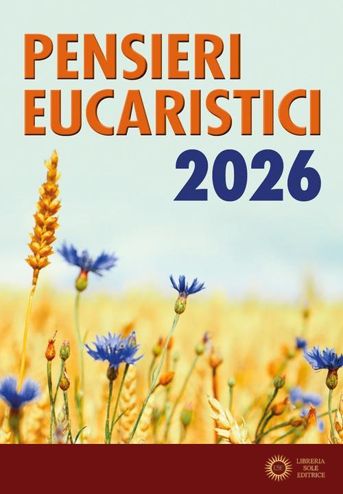 Pensieri eucaristici 2026