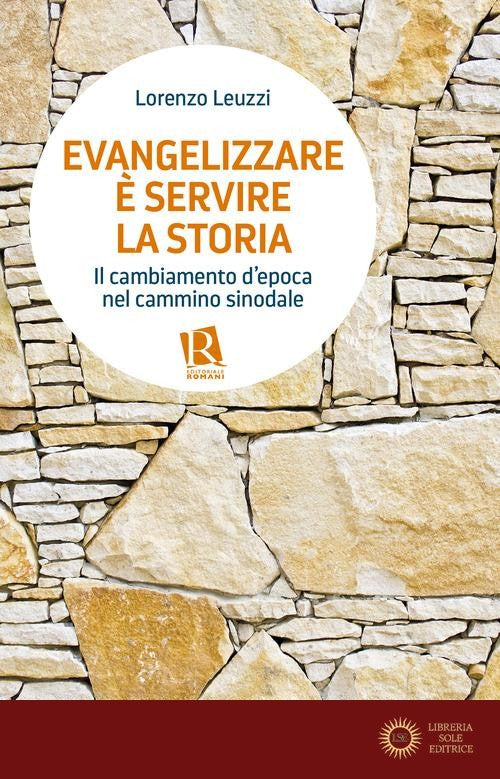Evangelizzare è servire la storia. Il cambiamento d'epoca nel cammino sinodale