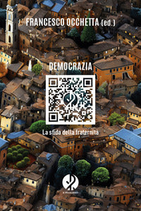 Democrazia. La sfida della fraternità - F. Occhetta